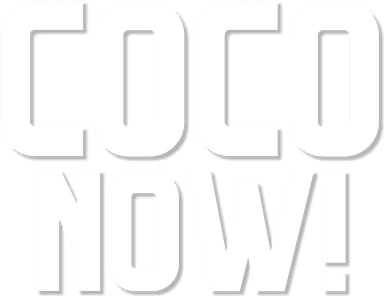 COCO NOW!